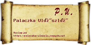 Palaczka Ulászló névjegykártya